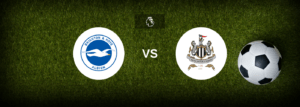 Brighton x Newcastle Utd: Onde assistir e previsões
