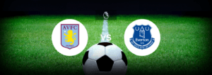 Aston Villa x Everton: Onde assistir e previsões