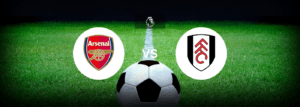 Arsenal x Fulham: Onde assistir e previsões