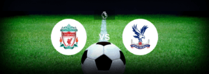 Liverpool x Crystal Palace: Onde assistir e previsões