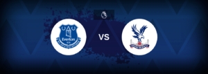 Everton x Crystal Palace: Onde assistir e previsões