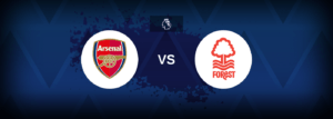 Arsenal x Nottingham Forest: Onde assistir e previsões