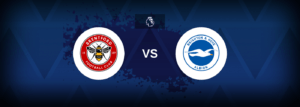 Brentford x Brighton: onde assistir e previsões