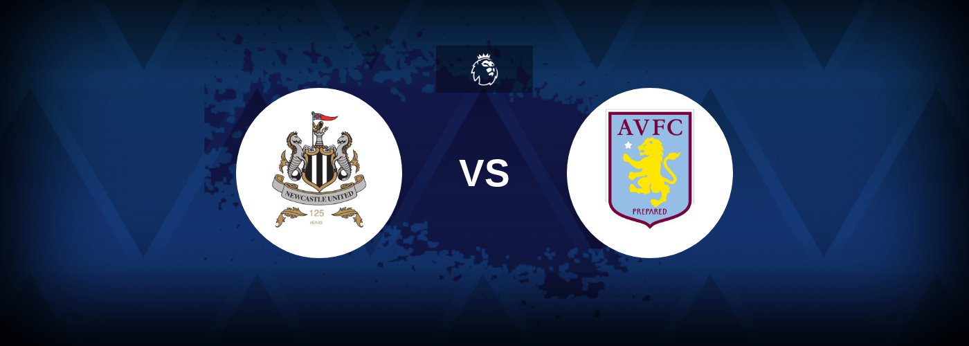 Newcastle United x Aston Villa: Onde assistir e previsões